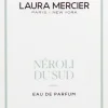 Laura Mercier Eau de Parfum Néroli du Sud 50 ml -tuoksu